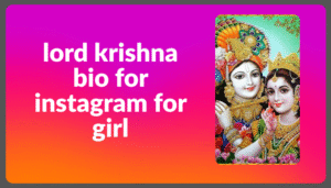 270+Best Krishna Bio For Instagram in Hindi [2025]