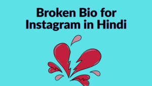 Best Broken Bio in Gujarati For Instagram 2025 || Sad Instagram bio