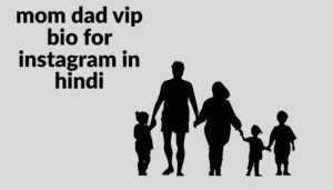 Best Mom Dad Vip Bio in Gujarati For Instagram | I love Mom Dad