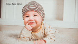 Makar Rashi Baby Boy Name Gujarati 2025 | મકર રાશીના બાળકોના નામ