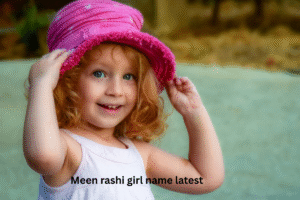 Meen Rashi Baby Girl Name In Gujarati | મીન રાશિ પર છોકરીના નામ ગુજરાતીમાં